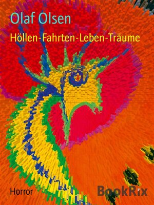 cover image of Höllen-Fahrten-Leben-Träume